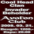 Cool Head Clan, Invader, Beholder