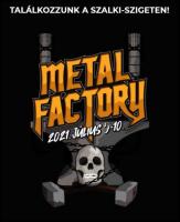 Metal Factory - 1 ht mlva startol Dunajvrosban