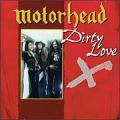 Motrhead - Dirty Love (BEST OF)
