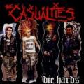 The Casualties - Die Hards