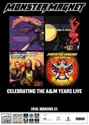Monster Magnet (USA): Celebrating the A&M Years Live 