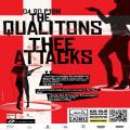 Thee Attacks (DK), The Qualitons