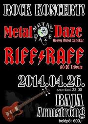 Metal Daze, Riff Raff