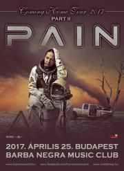 PAIN - Coming Home Tour 2017 Part II