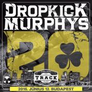 Dropkick Murphys (USA) – 20th Anniversary Tour @ Barba Negra Track 