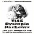 Barbears,Dystopia,VL45 koncert