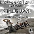 Hollywood Rose Unplugged