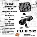 Irie rock trio, Mocsok 1 klyk