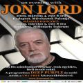 "Egy este Jon Lorddal" c. koncert a mester saját kompozícióival, és köztük a Concerto for Group and Orchestrával, férfi és női énekesekkel, valamint egy komplett szimfónikus zenekarral. A "Group" szerepében Jon Lord és a Cry Free