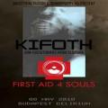 Kifoth, First aid 4 souls