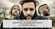 A New Beat s a Drer Kert bemutatja: Seether (ZA)  lemezbemutat koncert