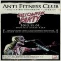 Anti Fitness Club + The [Hated] Tomorrow + J.O.E.L. (A)