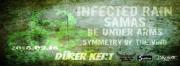 Infected Rain, Be Under Arms, Samas, Symmetry Of The Void