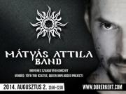  Ingyenes Mtys Attila Band koncert a Drer szabadtren