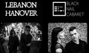 Lebanon Hanover, Black Nail Cabaret