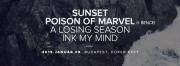 Sunset, Poison of Marvel, A Losing Season, Ink My Mind