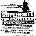 SUPERBUTT, SPECIAL GUEST: THE CASTING OUT (USA - feat. ex-members of BOYSETSFIRE) 