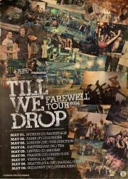 Till We Drop: Az Utols