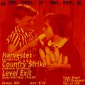 Harvester, Country Strike, Level Exit