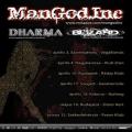 Mangod Inc., Dharma,Test My Pain,Blizard