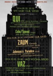  QUI (USA/Ipecac Recordings/Cobraside), Cola/Speed (Szeged)