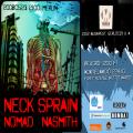 Neck Sprain, Nomad, Nasmith