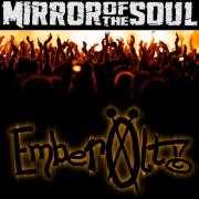 Mirror Of The Souls, s Emberlt Koncert