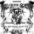 Singara, Sound, Lord Of The (st)rings, 