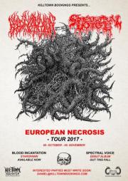 Euorpean Necrosis Tour: Blood Incantation [USA] x Spectral Voice [USA] + vendgek