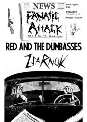 Fanatic Attack,Red and the Dumbasses,Zsarnok