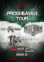 ProgHeaven Tour - BZ Project, Miserium, We Will Rise