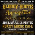 BLOODY ROOTS - AZ GRETEK FLDJN TURN