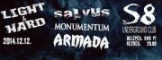  Light & Hard @ Salvus | Armada (bcskoncert!) | Monumentum (kos, Bonanza Banzai Tribute) | Rockbuli