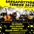 SRGAPTTYS TERROR 2010 - Yellow Spots 7. szlinap!