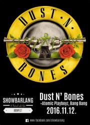 Dust N Bones, Atomic Playboyz, Bang Bang, 13th