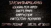  LOOKING FOR NIPSY// SHOTS FIRED// SNIFFYCTION// VAKTLTNY ROKKBEND