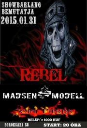 Rebel | Madsen Modell | Semmi Pnik