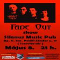 Fade Out Show