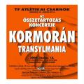 Kormorn, Transylmania
