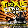 Toxic Tehetsgkutat 2. nap