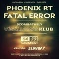 Fatal Error, Phoenix RT