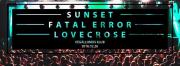 Sunset, Fatal Error, Lovercrose