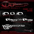 D.o.D. Vesztegzr, Dirty Dogs