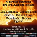 Dilemma Complex, Sore Faction, Vostok Room, Igor