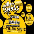 Yellow Spots nekes kivlaszt koncert