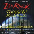 Zsarnok, Makkay Rock Band