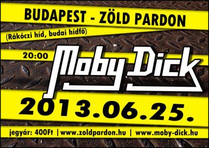 Moby Dick - Zld Pardon (2013.06.25.