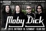 Moby Dick - Budapest, Club 202 (2013.10.19.)