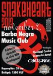 SnakeHeart a Barba Negrban - Vendgek: Flg s Cherokee (2013.11.02.)
