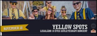 Yellow Spots - Legalbb 10 ves szletsnapi koncert - Gozsdu Man Klub (2013.11.30.)